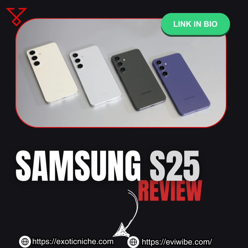 Samsung s25 review